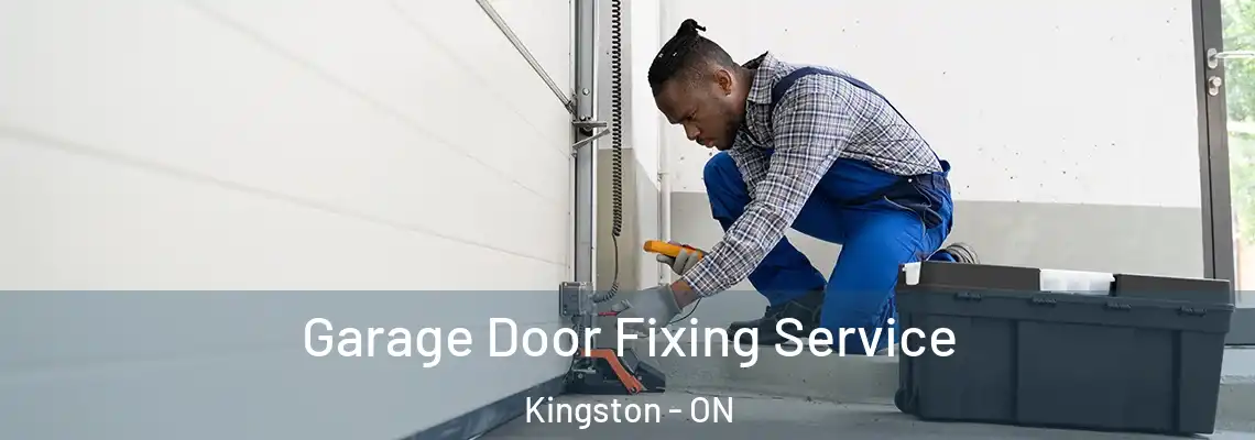  Garage Door Fixing Service Kingston - ON