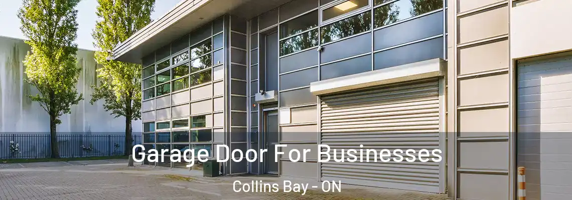  Garage Door For Businesses Collins Bay - ON
