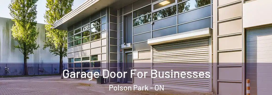  Garage Door For Businesses Polson Park - ON