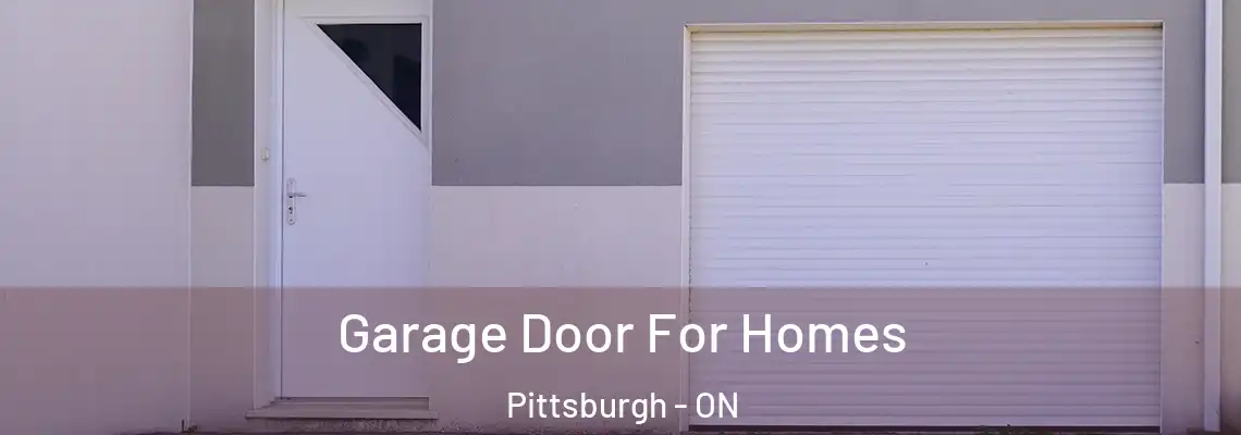 Garage Door For Homes Pittsburgh - ON