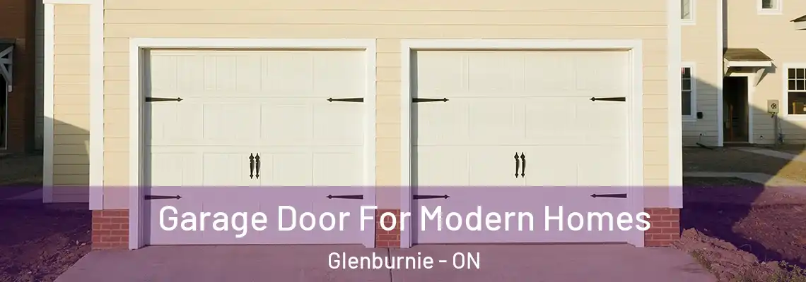  Garage Door For Modern Homes Glenburnie - ON