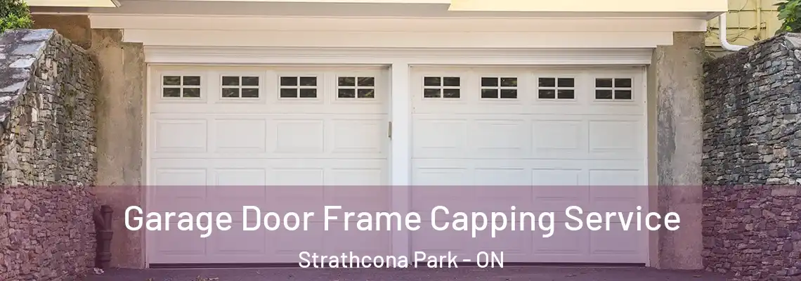 Garage Door Frame Capping Service Strathcona Park - ON