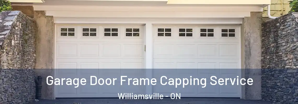  Garage Door Frame Capping Service Williamsville - ON