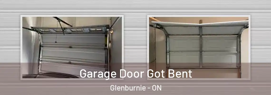  Garage Door Got Bent Glenburnie - ON
