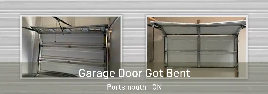 Garage Door Got Bent Portsmouth - ON