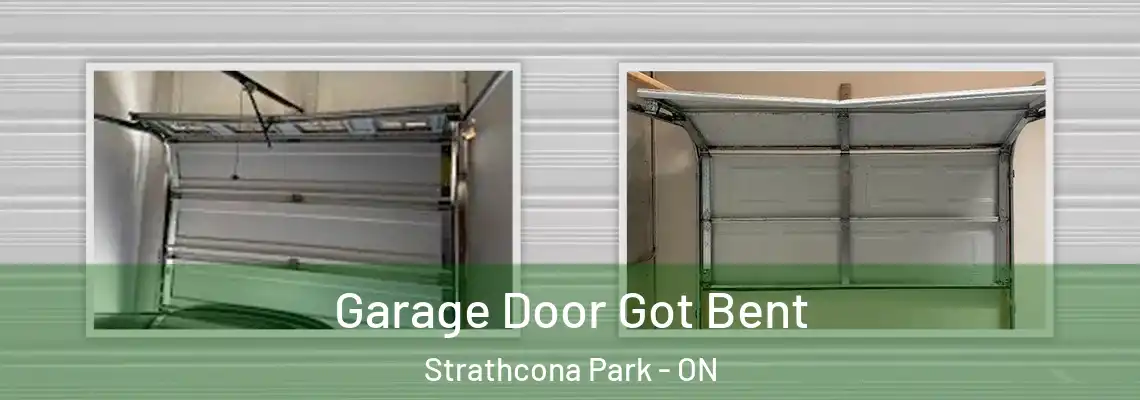  Garage Door Got Bent Strathcona Park - ON
