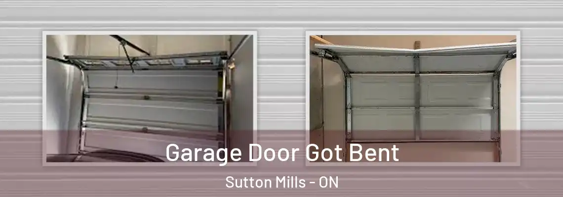 Garage Door Got Bent Sutton Mills - ON