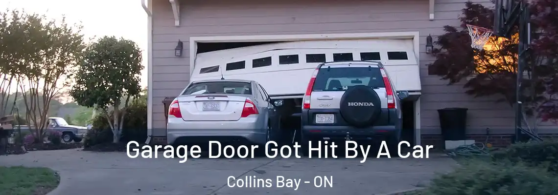 Garage Door Got Hit By A Car Collins Bay - ON