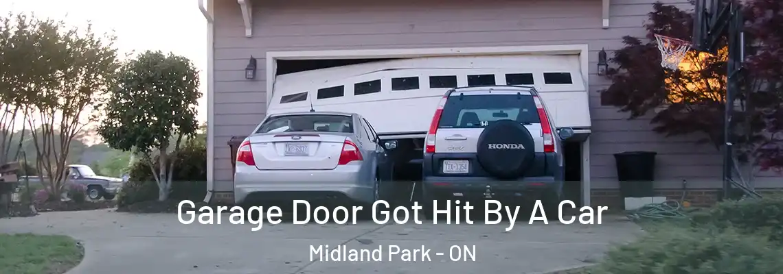 Garage Door Got Hit By A Car Midland Park - ON