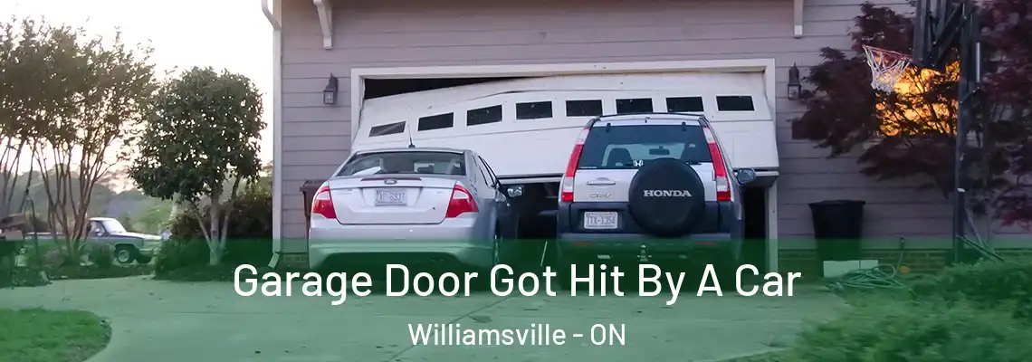 Garage Door Got Hit By A Car Williamsville - ON