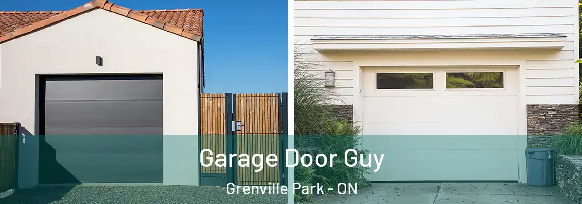 Garage Door Guy Grenville Park - ON
