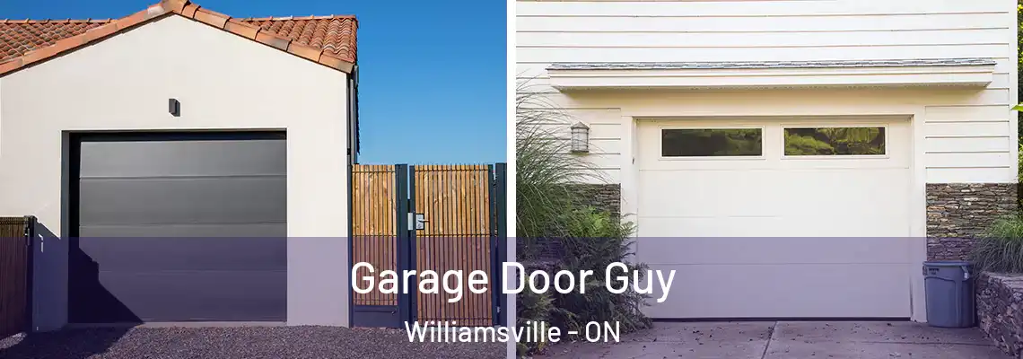 Garage Door Guy Williamsville - ON