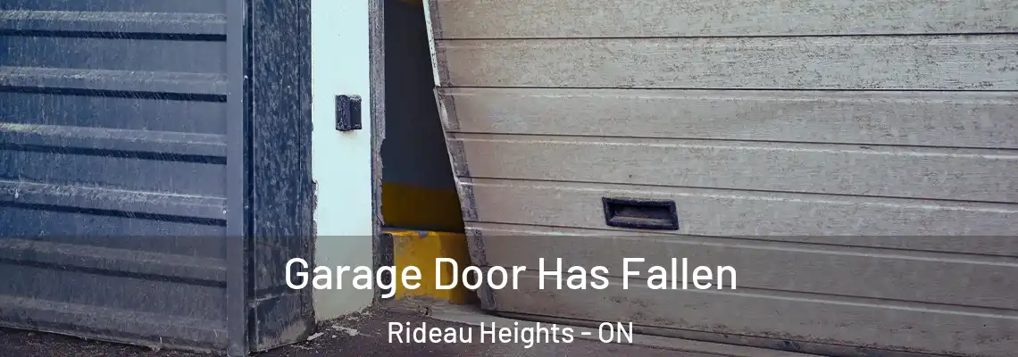 Garage Door Has Fallen Rideau Heights - ON