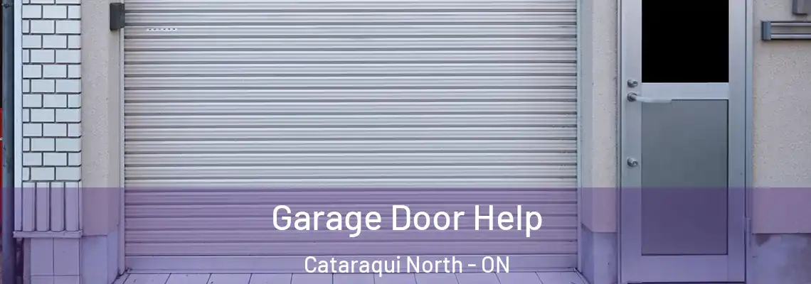  Garage Door Help Cataraqui North - ON