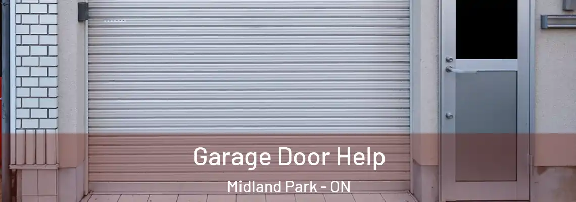 Garage Door Help Midland Park - ON
