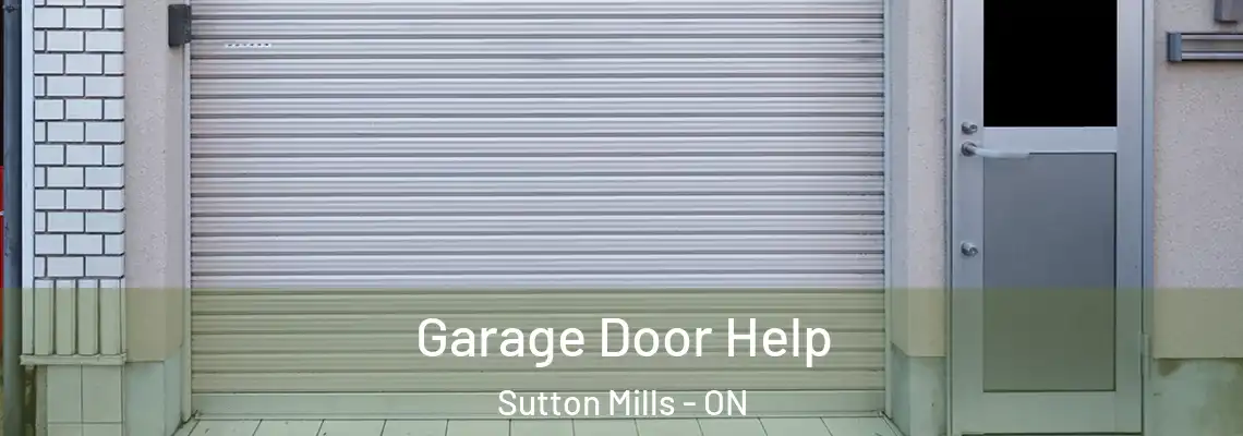  Garage Door Help Sutton Mills - ON