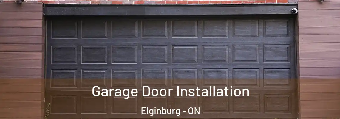  Garage Door Installation Elginburg - ON