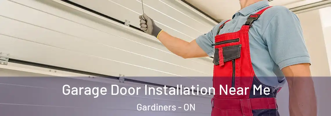 Garage Door Installation Near Me Gardiners - ON
