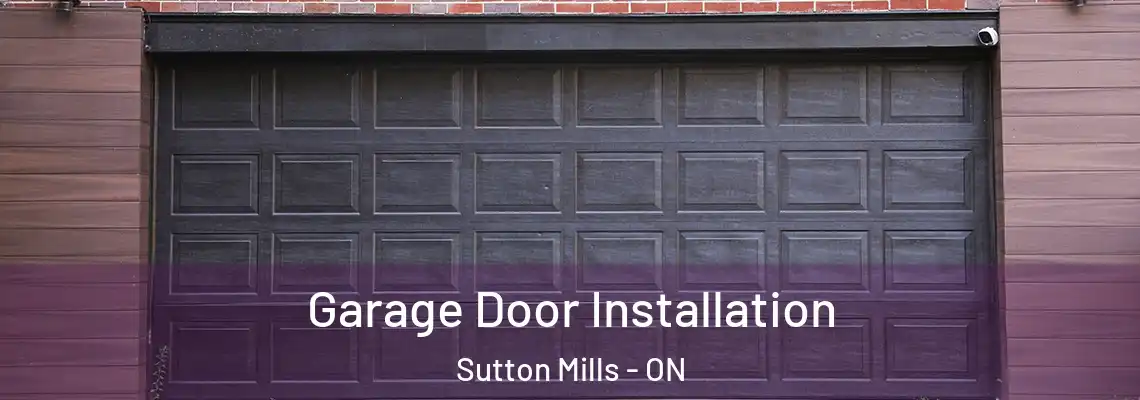  Garage Door Installation Sutton Mills - ON