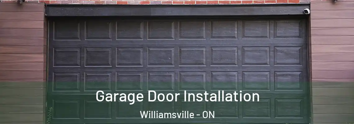 Garage Door Installation Williamsville - ON