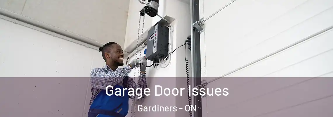  Garage Door Issues Gardiners - ON
