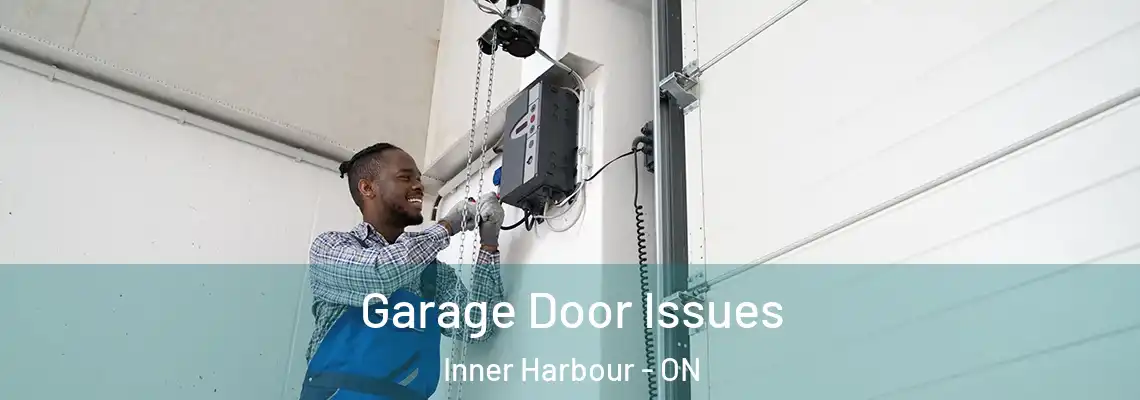  Garage Door Issues Inner Harbour - ON