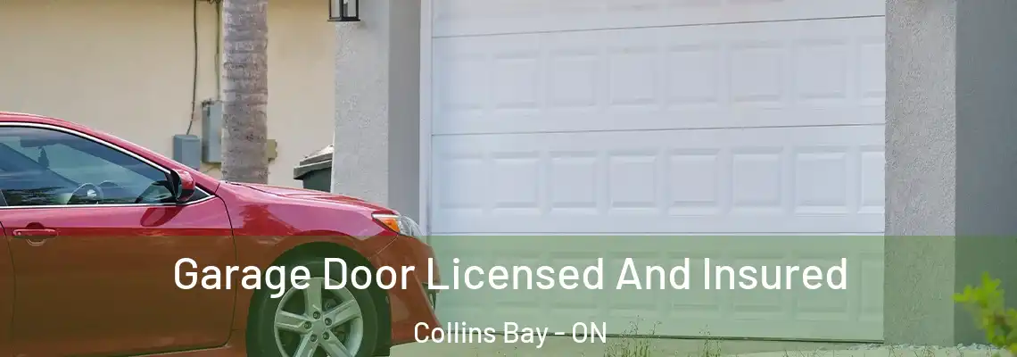 Garage Door Licensed And Insured Collins Bay - ON