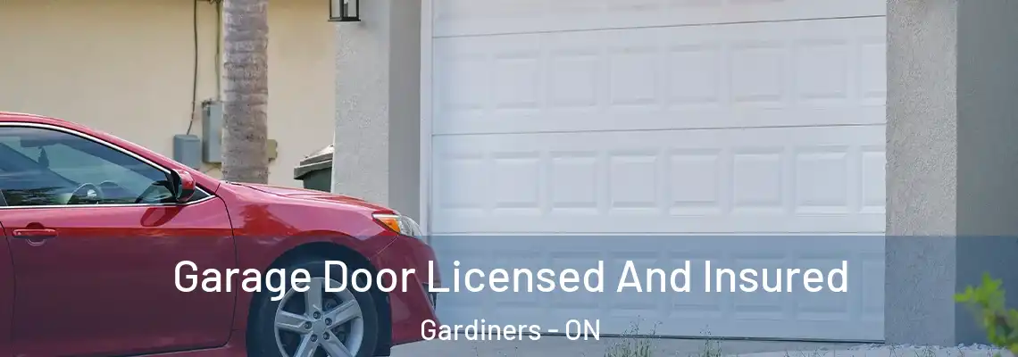  Garage Door Licensed And Insured Gardiners - ON