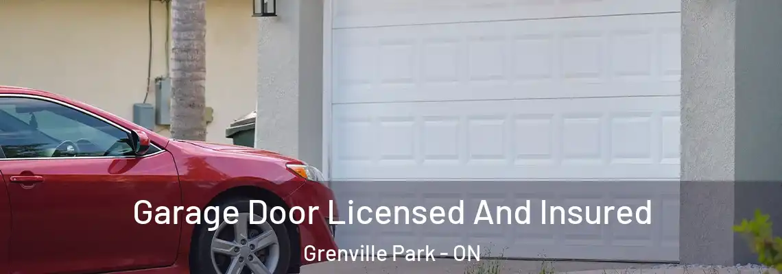  Garage Door Licensed And Insured Grenville Park - ON