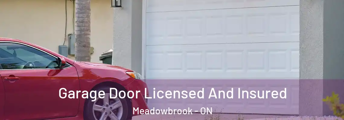 Garage Door Licensed And Insured Meadowbrook - ON