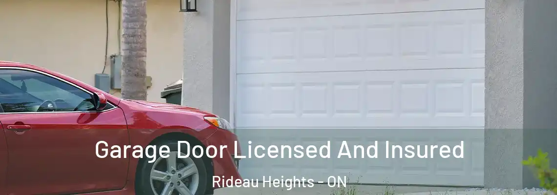 Garage Door Licensed And Insured Rideau Heights - ON