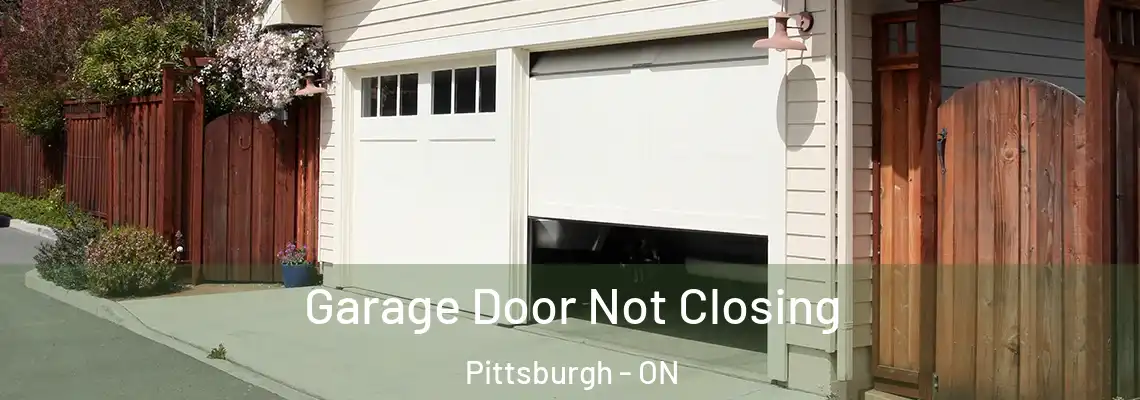 Garage Door Not Closing Pittsburgh - ON
