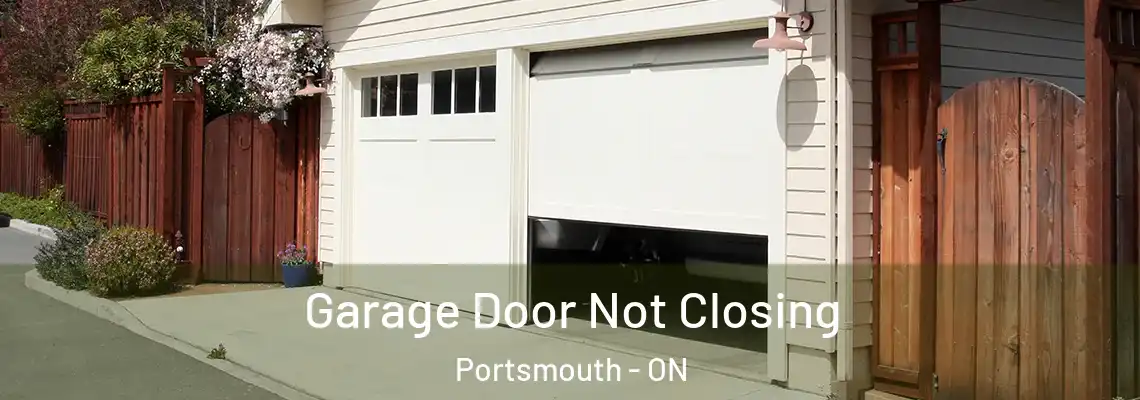 Garage Door Not Closing Portsmouth - ON