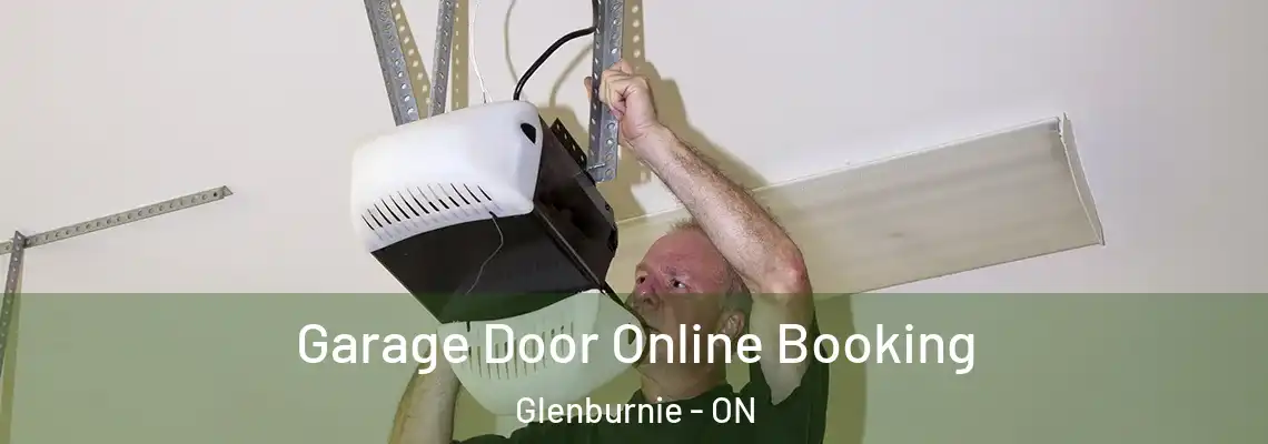 Garage Door Online Booking Glenburnie - ON