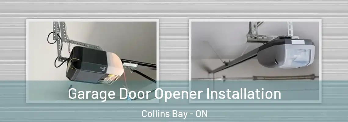 Garage Door Opener Installation Collins Bay - ON
