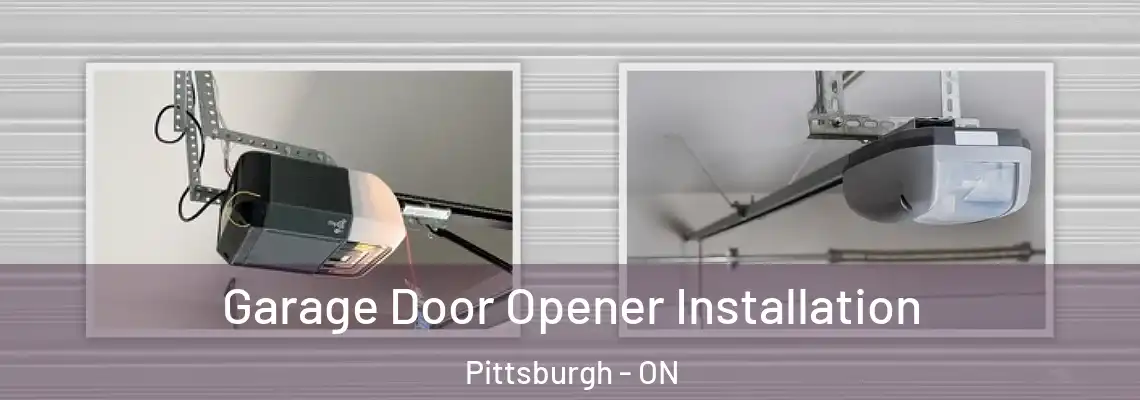 Garage Door Opener Installation Pittsburgh - ON