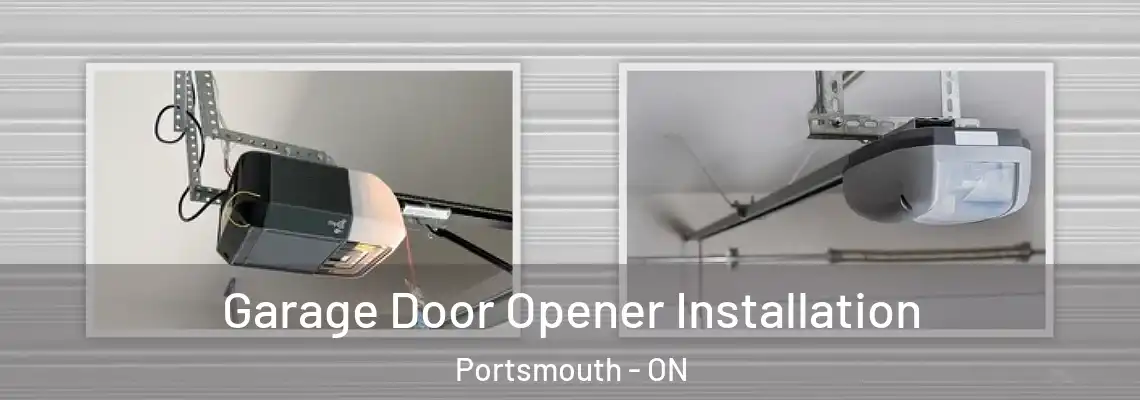  Garage Door Opener Installation Portsmouth - ON