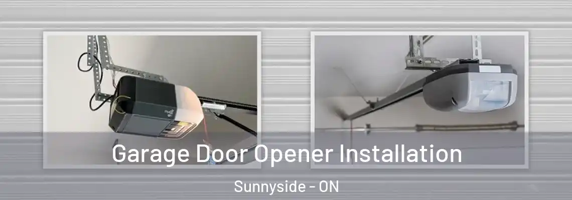 Garage Door Opener Installation Sunnyside - ON