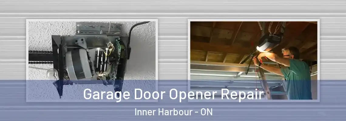 Garage Door Opener Repair Inner Harbour - ON