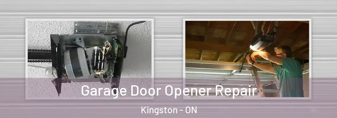 Garage Door Opener Repair Kingston - ON