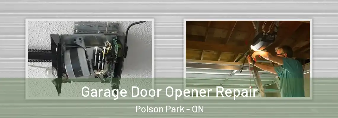  Garage Door Opener Repair Polson Park - ON