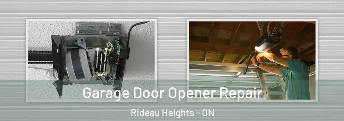 Garage Door Opener Repair Rideau Heights - ON