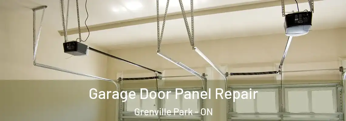Garage Door Panel Repair Grenville Park - ON