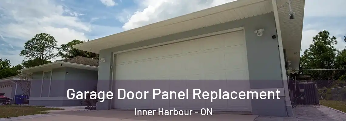 Garage Door Panel Replacement Inner Harbour - ON