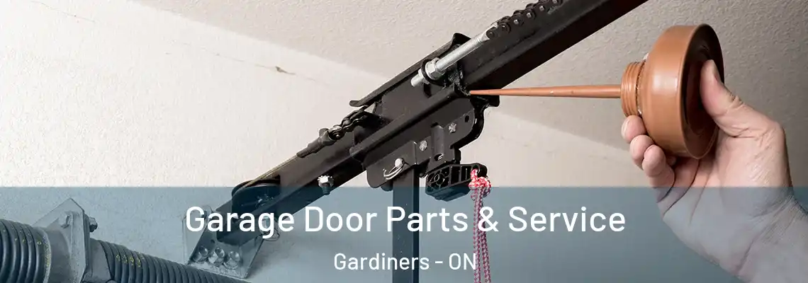 Garage Door Parts & Service Gardiners - ON