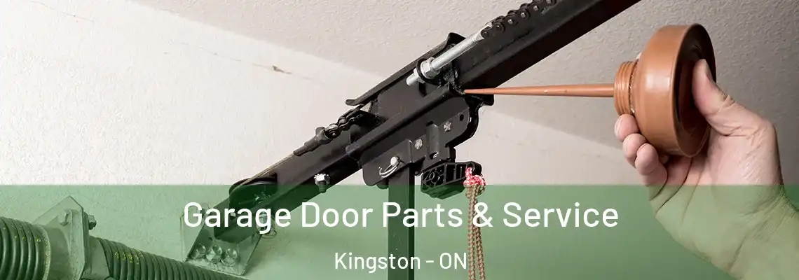 Garage Door Parts & Service Kingston - ON