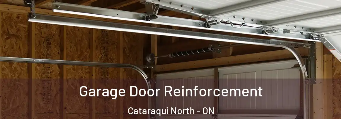  Garage Door Reinforcement Cataraqui North - ON