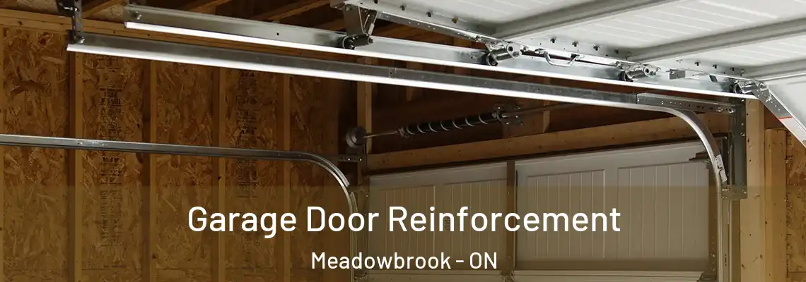 Garage Door Reinforcement Meadowbrook - ON