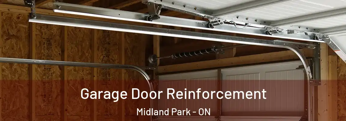Garage Door Reinforcement Midland Park - ON