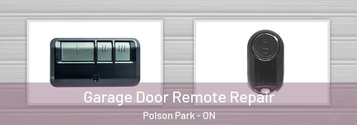 Garage Door Remote Repair Polson Park - ON